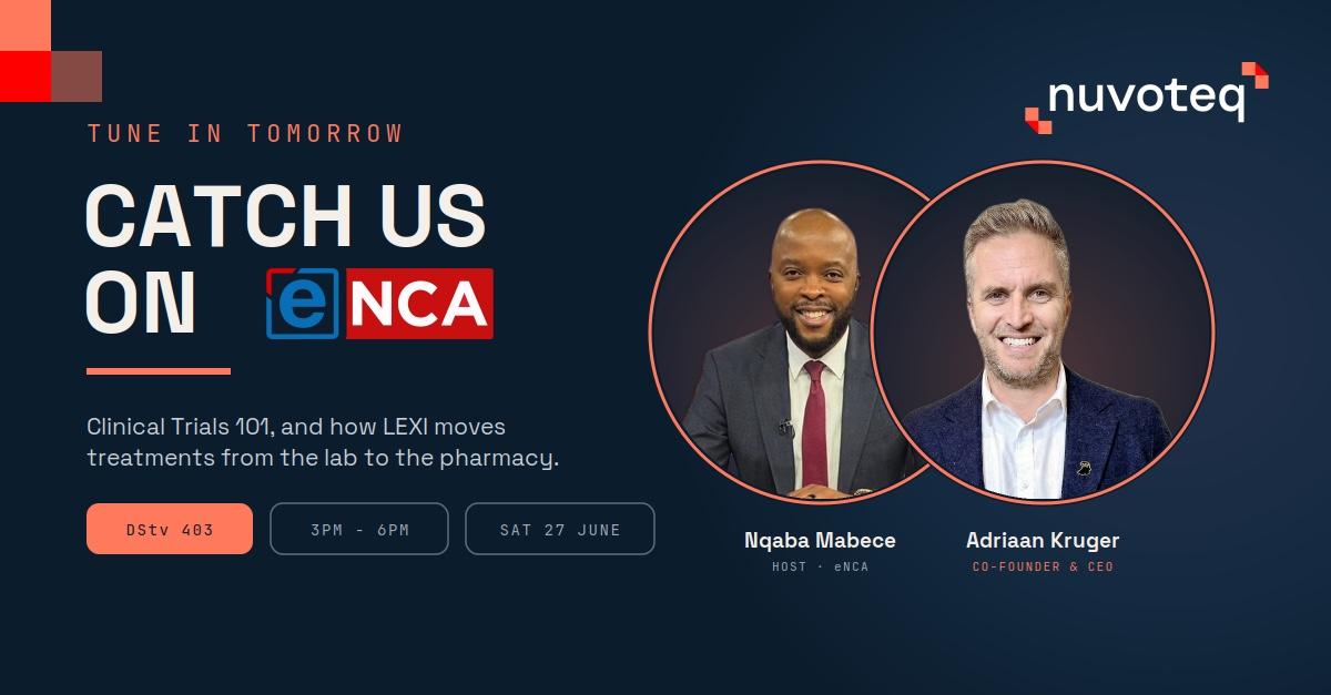 Catch us on eNCA: Clinical Trials 101